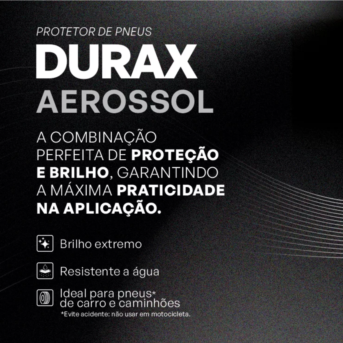 Durax Pretinho Abrilhantador De Pneus Aerosol  Vonixx