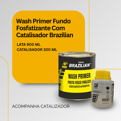 Wash Primer + Catalisador Brazilian 600ml Kit Fundo Preparador