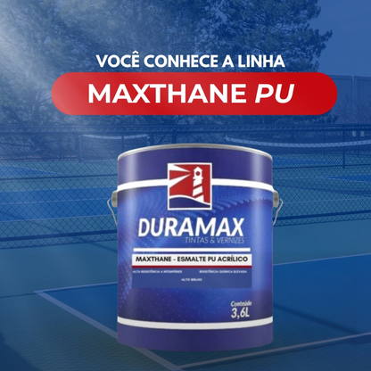 Esmalte PU Acrílico Maxthane Duramax